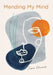 Mending My Mind by Sara Church