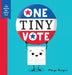 One Tiny Vote by Maryn Arreguín