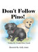 Don't Follow Pino! by Insull, Joanne Russo