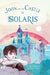 Joon and the Castle of Solaris by Doris J. Roberts
