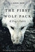 The First Wolf Pack: A Dog's Fable by J. Daniel Reed