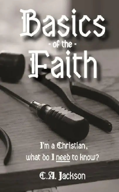 Basics Of The Faith