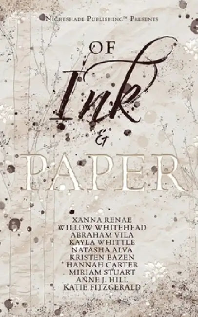 Of Ink & Paper by Xanna Renae