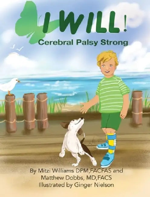 I Will ! (Cerebral Palsy Strong) by Mitzi Williams