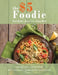 The Five Foodie Cookbook by Lucy Holland