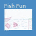 Fish Fun by Joe Laffoon