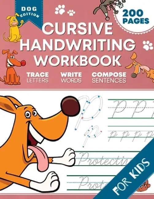 Cursive Handwriting Workbook for Kids: A Fun and Engaging Cursive Writing Exercise Book for Homeschool or Classroom (Master Letters, Words & Sentences by Optimistic Pixel