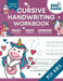 Cursive Handwriting Workbook for Kids: Unicorn Edition, A Fun and Engaging Cursive Writing Exercise Book for Homeschool or Classroom (Master Letters, by Optimistic Pixel