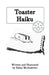 Toaster Haiku by Haley McAndrews