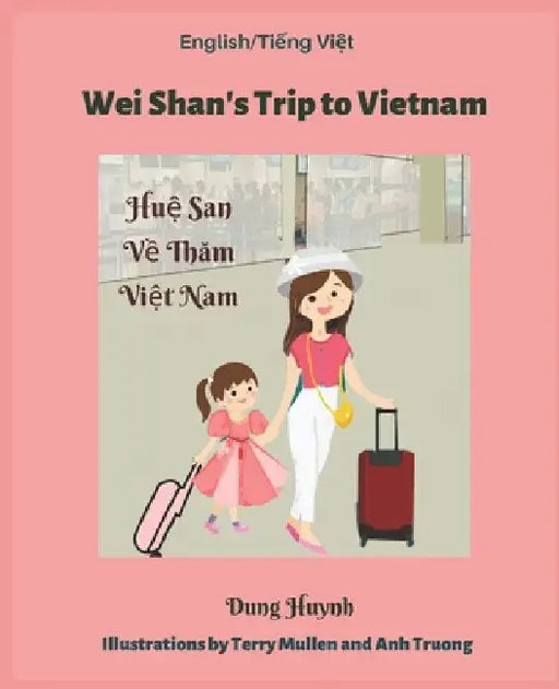 Wei Shan's Trip to Vietnam by Dung Huynh
