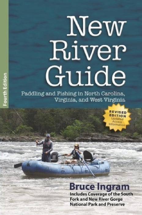 New River Guide by Bruce Ingram