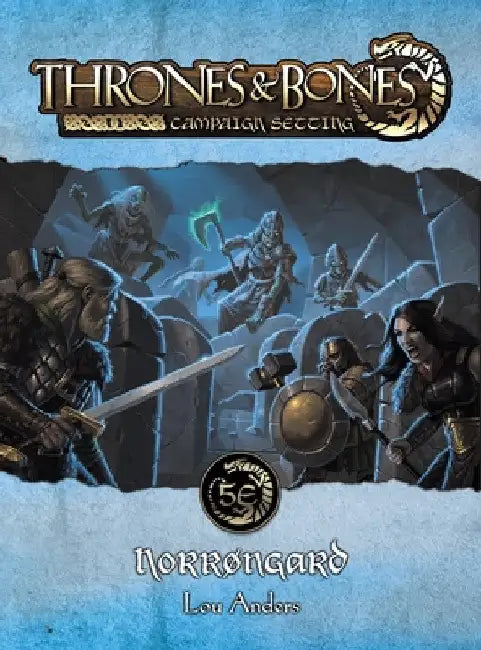 Thrones & Bones: Norrøngard by Lou Anders