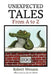 Unexpected Tales from A to Z by Robert Wenson
