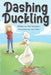Dashing Duckling by Jen Fuller