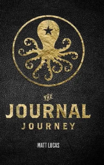 Journal Journey: Self Discovery and Expansion Through Journaling by Matt Lucas