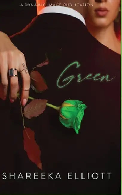 Green by Shareeka Elliott