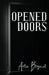 Opened Doors by Artie Bryant
