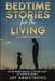 Bedtime Stories for the Living: A Memoir by Jay Armstrong