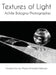Textures of Light: Achille Bologna Photographer by Achille Bologna