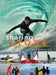 Sharing the Stoke: Surfing's Global Legacy by Glenn S. Gordinier, Gerry Lopez