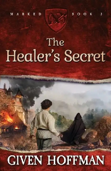 The Healer's Secret by Given Hoffman