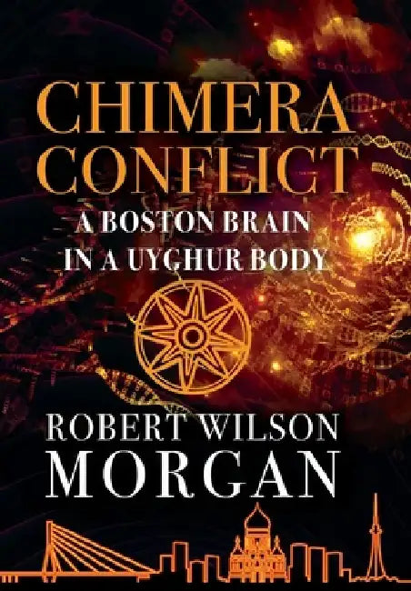 Chimera Conflict by Robert W. Morgan