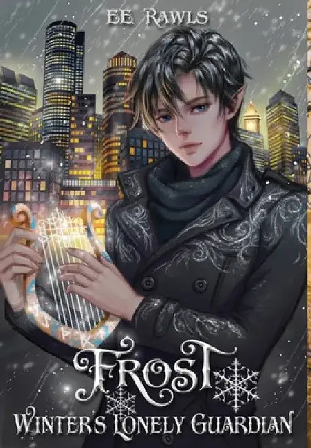 Frost, Winter's Lonely Guardian by E. E. Rawls