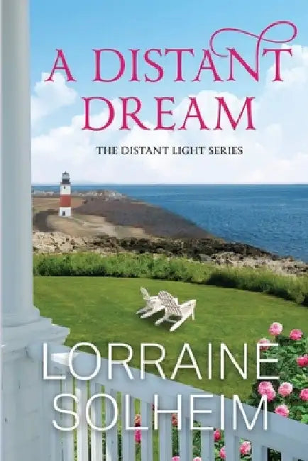 A Distant Dream by Lorraine Solheim