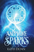 Sapphire Sparks by Katie Dunn