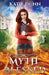 Myth Blessed by Katie Dunn
