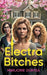 Electra Bitches by Marjorie Duryea