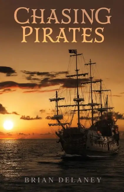 Chasing Pirates by Brian Delaney