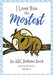 I Love You the Mostest - An ABC Bedtime Book by Holly Moore