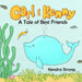 Carl & Kenny: A Tale of Best Friends by Kendra Strong