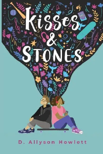 Kisses & Stones by D. Allyson Howlett