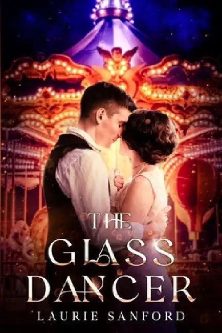 The Glass Dancer by Laurie Sanford