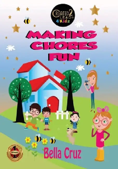 Making Chores Fun by Bella Cruz