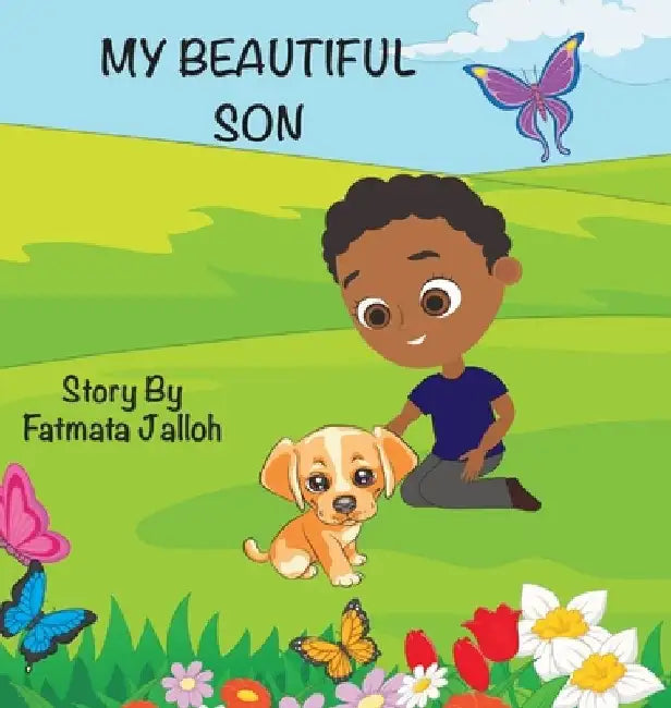 My Beautiful Son by Fatmata Jalloh