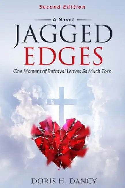 Jagged Edges (Second Edition) by Doris H. Dancy
