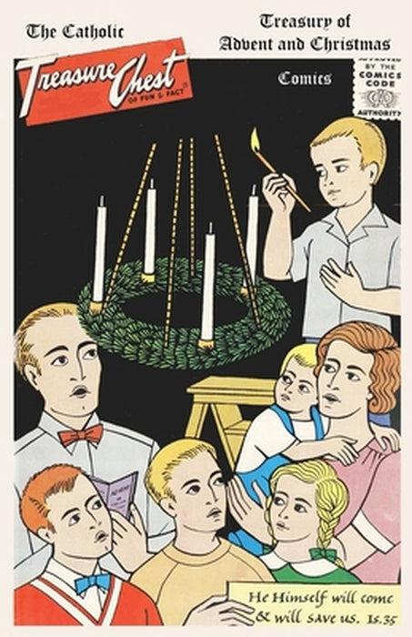 The Catholic Treasure Chest Treasury of Advent and Christmas Comics by Golden Key Media