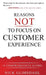 Reasons NOT to Focus on Customer Experience: A Comprehensive Guide by Nick Glimsdahl