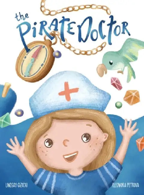 The Pirate Doctor by Lindsay Gizicki