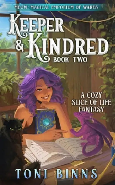 Keeper & Kindred by Toni Binns