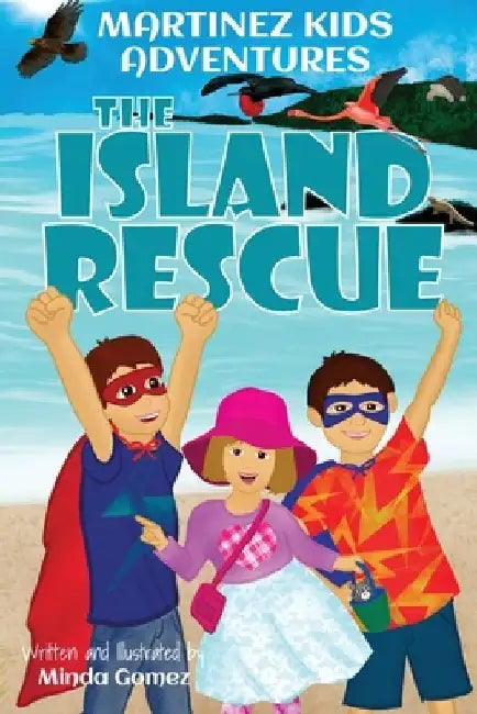 The Island Rescue by Minda Gomez