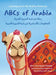 ABCs of Arabia: A Journey Across the Arabian Peninsula by Lihalakha, Alison Hong Nguyen