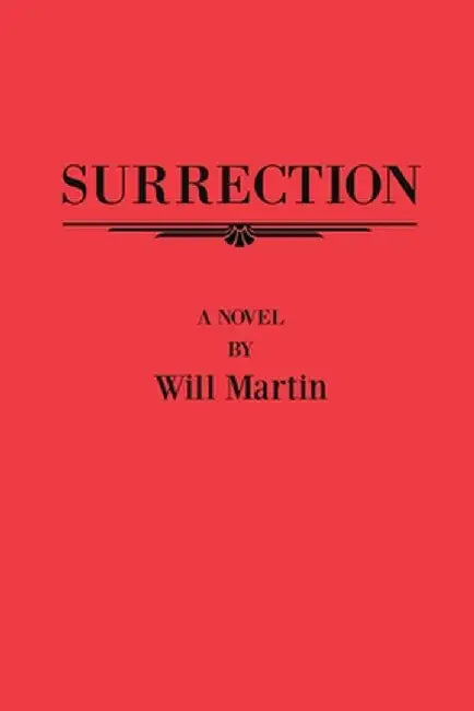 Surrection by Will Martin