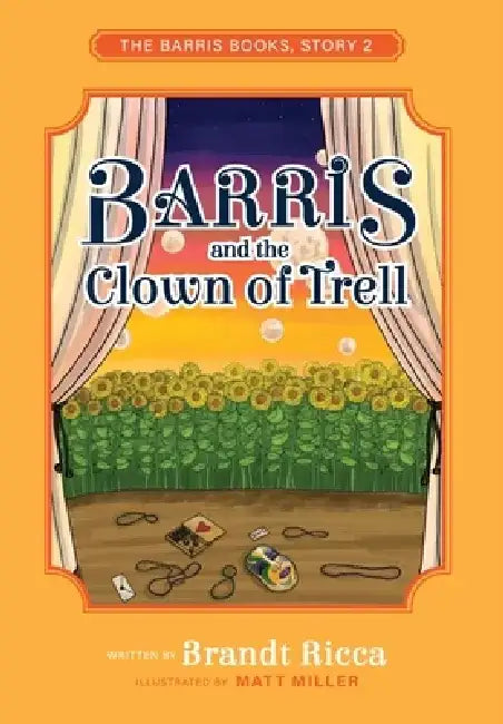 Barris and the Clown of Trell by Brandt Ricca