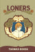 Loners by Tom Roush