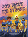 God Made Me Strong by April W. Donaldson