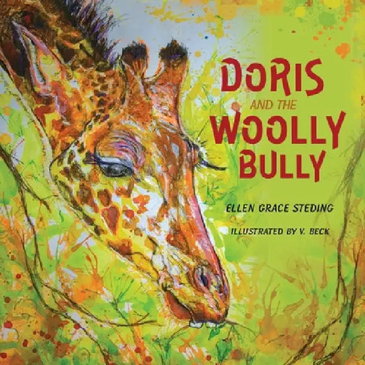 Doris and The Woolly Bully by Ellen Grace Steding